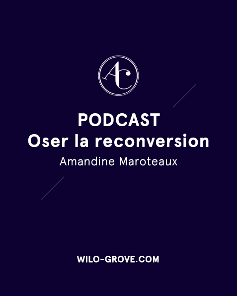 Podcast – Oser la reconversion - Atelier Compostelle