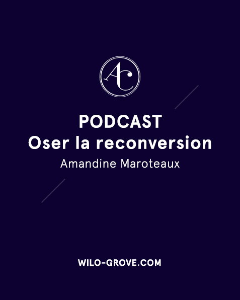 Photo de Podcast – Oser la reconversion